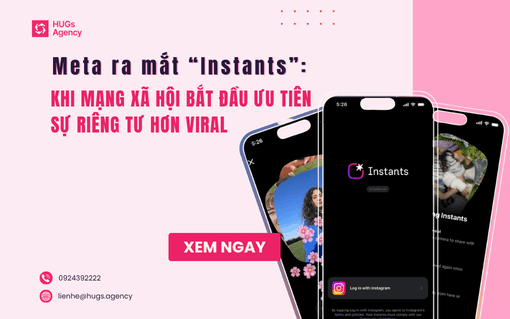 Meta ra mắt “Instants”: Khi mạng xã hội bắt đầu ưu tiên sự riêng tư hơn viral