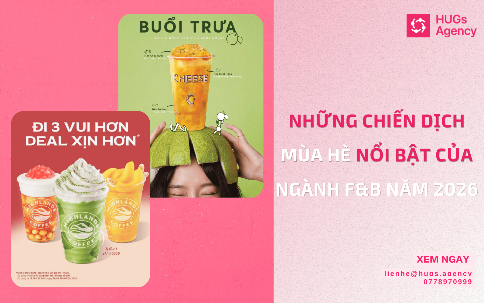 Những chiến dịch mùa hè nổi bật của ngành F&B năm 2026