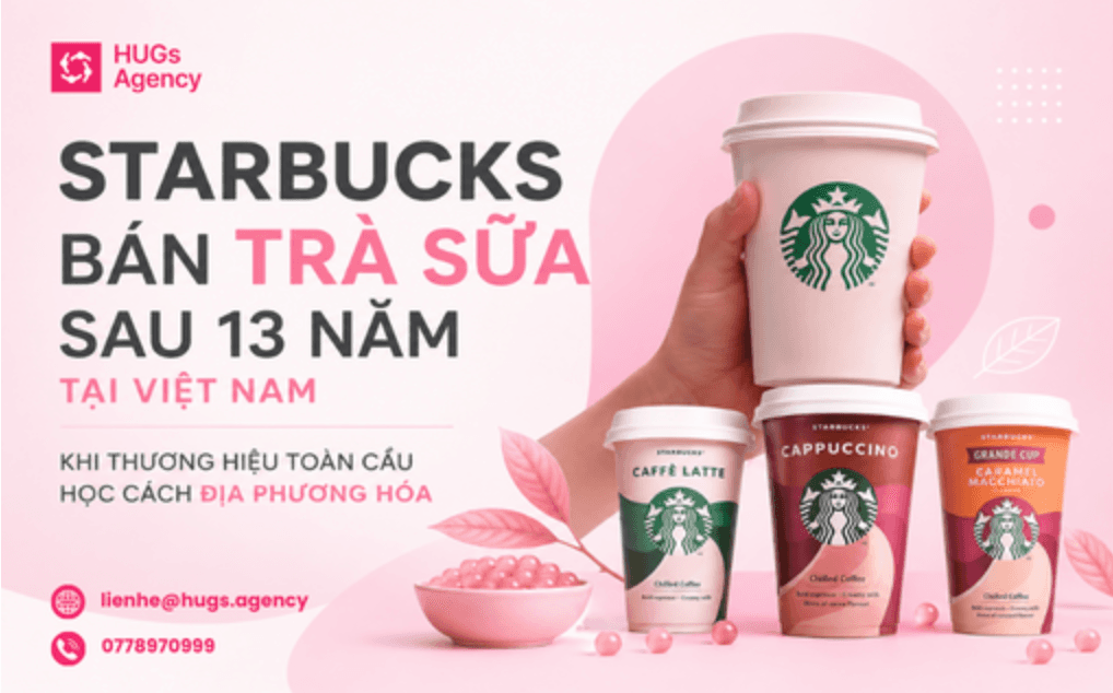 Starbucks bán trà sữa tại Việt Nam: Khi thương hiệu toàn cầu học cách địa phương hóa