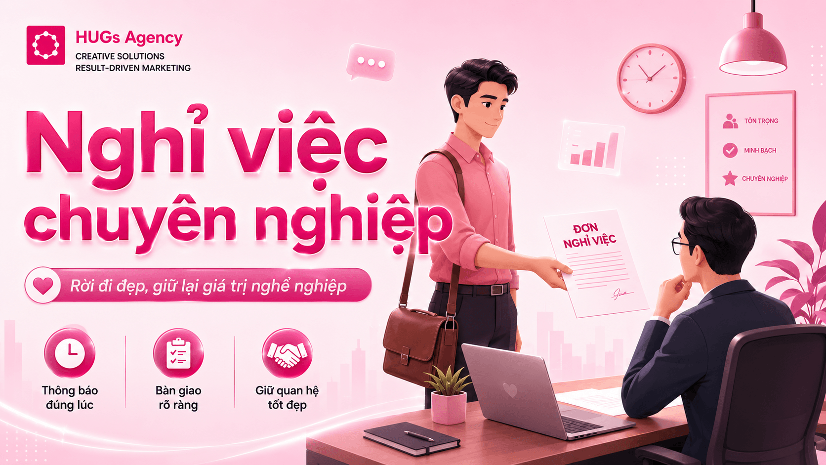 Nghỉ việc chuyên nghiệp: Rời đi đẹp, giữ lại giá trị nghề nghiệp