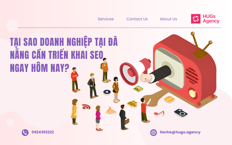 Tại sao doanh nghiệp tại Đà Nẵng cần triển khai SEO ngay hôm nay?